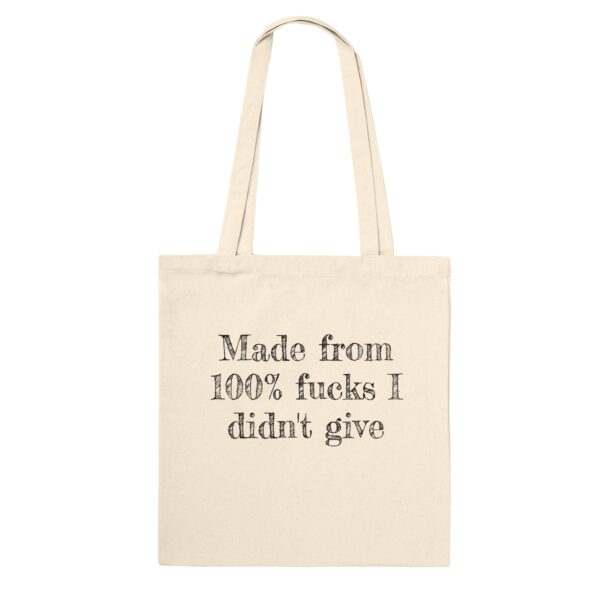 100% Fucks I Didn't Give" Tote Bag: Your New Favorite Statement Piece